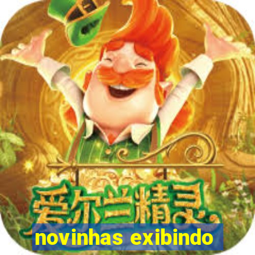 novinhas exibindo